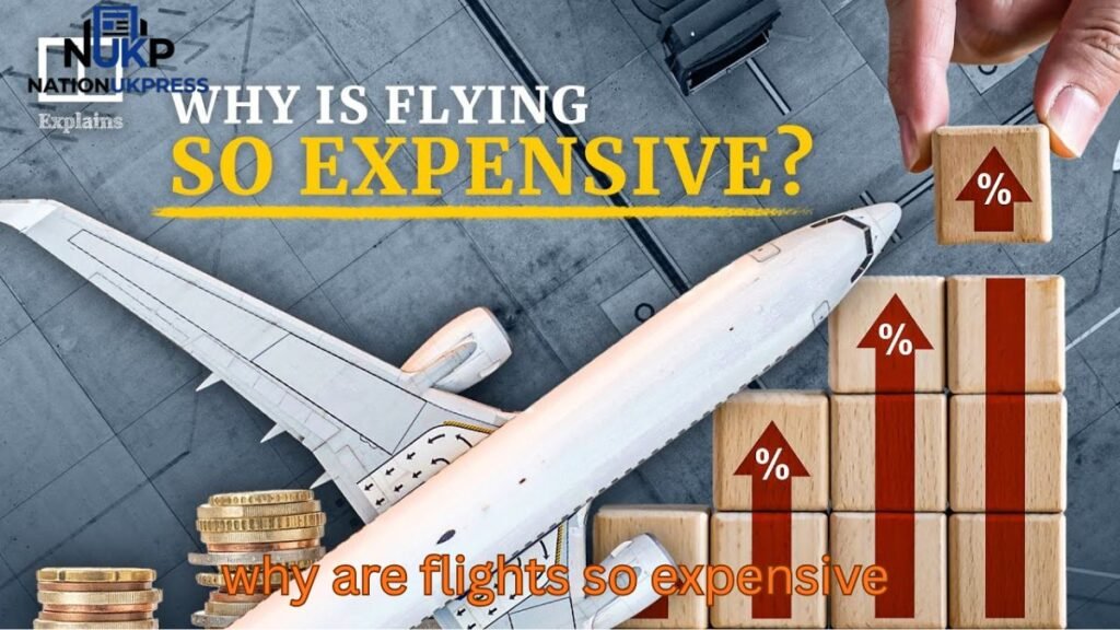 why are flights so expensive