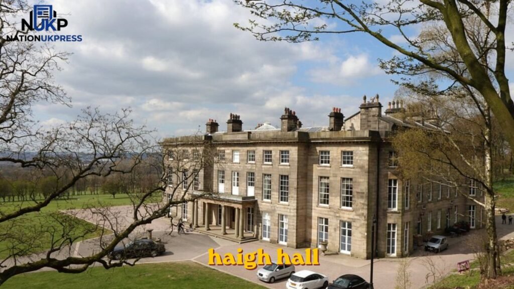 haigh hall haigh hall