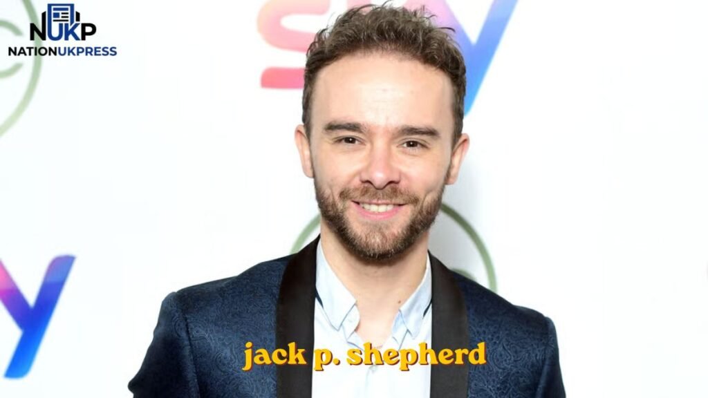 jack p. shepherd