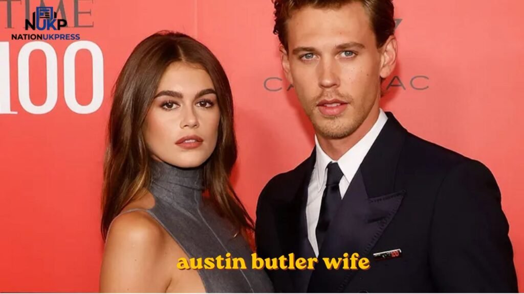 Austin Butler Wife Austin Butler Wife