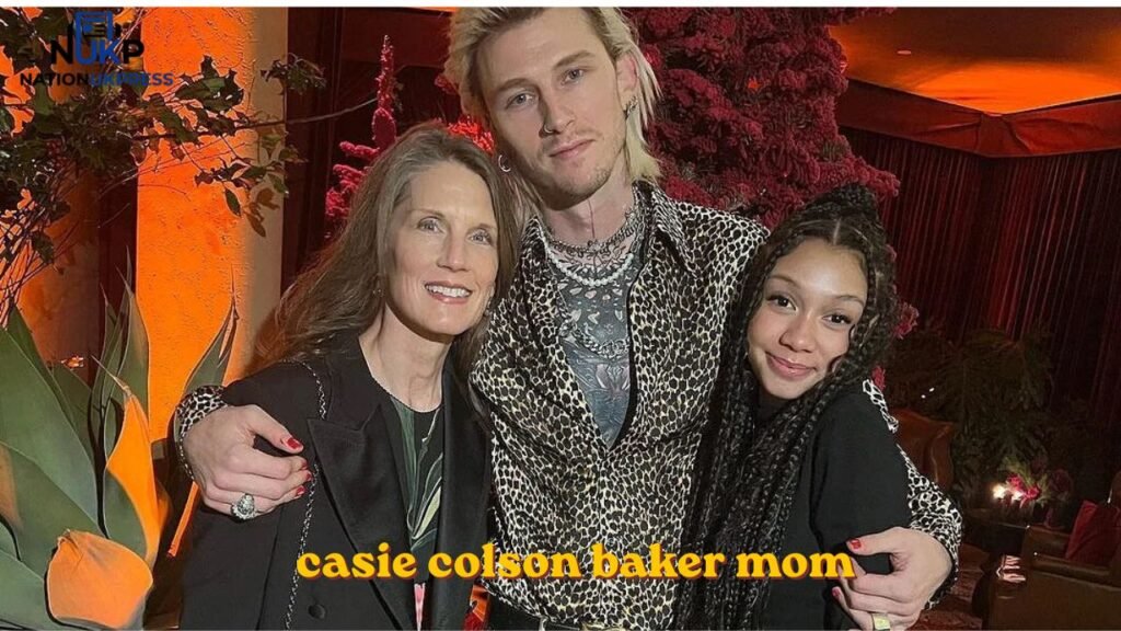 casie colson baker mom casie colson baker mom