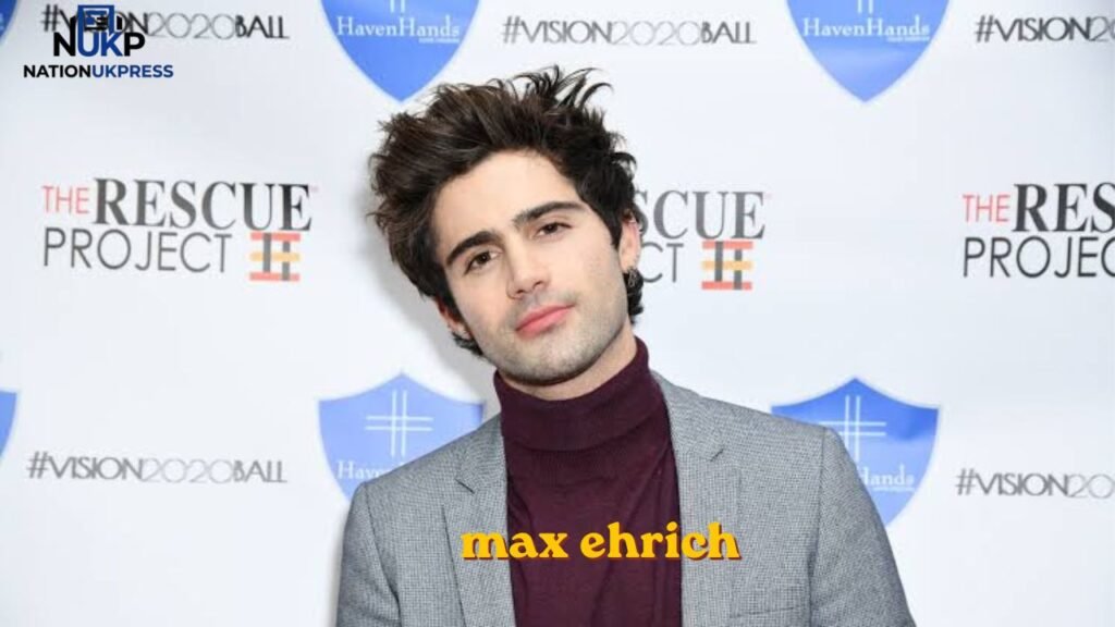Max Ehrich max ehrich